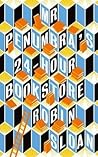 Mr Penumbra's 24 Hour Bookstore by Robin Sloan