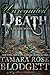 Unrequited Death by Tamara Rose Blodgett