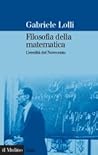 Filosofia della matematica: L'eredità del Novecento