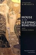 House of the Sleeping Beauties and Other Stories