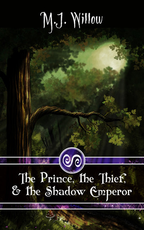 The Prince, the Thief, and the Shadow Emperor (Kindle Edition)