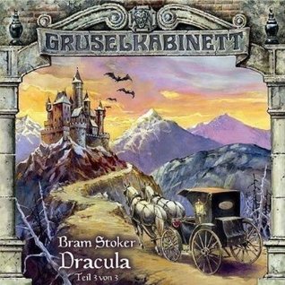Gruselkabinett 19 - Dracula (Teil 3 von 3)