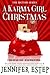 A Karma Girl Christmas (Bigtime #3.5)