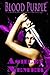 Blood Purple (Blood Series #1)