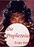 Die Prophezeiung