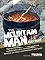 The Mountain Man Cookbook by Jared Blohm
