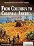 From Columbus to Colonial America: 1492 to 1763