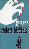 Védett férfiak