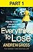 Everything to Lose: Part One, Chapters 1–5: A Tense Crime Thriller Where One Choice Leads to a Deadly Game
