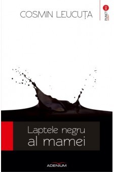 Laptele negru al mamei (Paperback)