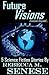 Future Visions: 5 Science Fiction Stories