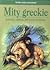 Mity greckie: bogowie, hero...
