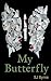 My Butterfly