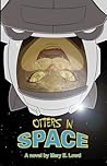 Otters In Space by Mary E. Lowd