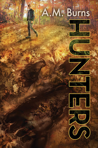 Hunters (Woodmen Chronicles, #1)