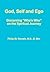God, Self and Ego: Discerning "Who's Who" on the Spiritual Journey
