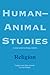 Human-Animal Studies: Religion