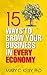 15 Ways to Grow Your Busine...