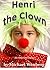 Henri the Clown