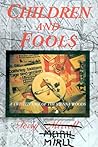 Chidren And Fools