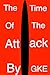The Time of the Attack