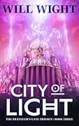 City of Light (Traveler's Gate, #3)