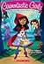 Red Riding Hood Gets Lost (Grimmtastic Girls, #2)