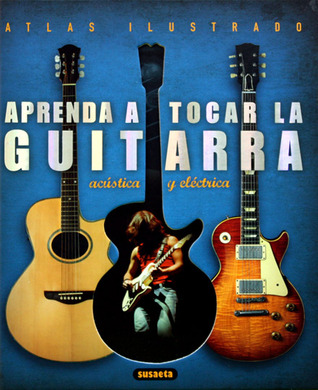 Aprenda a tocar la guitarra eléctrica y acústica