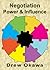 Negotiation: Power & Influence