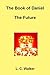 The Book of Daniel: The Future