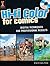 Hi-Fi Color For Comics: Digital Techniques For Professional Results