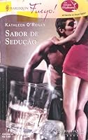 Sabor De Sedução (Os Irmãos O'Sullivans, #2)