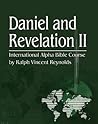 Daniel and Revelation II (International Alpha Bible Course)