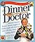 The Dinner Doctor by Anne Byrn