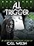 A.I. Trigger
