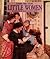 Little Women by Louisa May Alcott