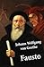 Fausto (texto completo, con índice activo) (Spanish Edition)