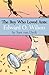The Boy Who Loved Ants by Sara Van Dyck The Boy Who Loved Ants by Sara Van Dyck