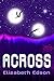 Across