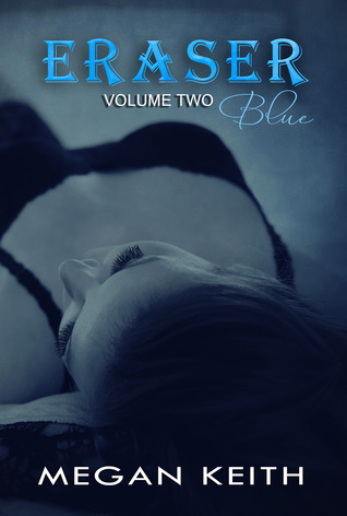 Eraser Blue (Eraser, #2)