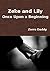 Zeke and Lily (Book One): Once Upon A Beginning