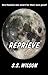 Reprieve: a short story