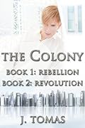 The Colony: Rebellion / Revolution
