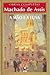 A Mão e a Luva by Machado de Assis A Mão e a Luva by Machado de Assis