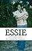 Essie: & The Miracle Baby