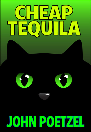Cheap Tequila: A Funny Urban Fantasy
