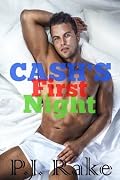 Cash's First Night