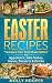 EASTER RECIPES: Tantalize T...