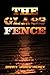 The Glass Fence