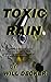 Toxic Rain (Mac, #2)